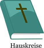 † Hauskreise